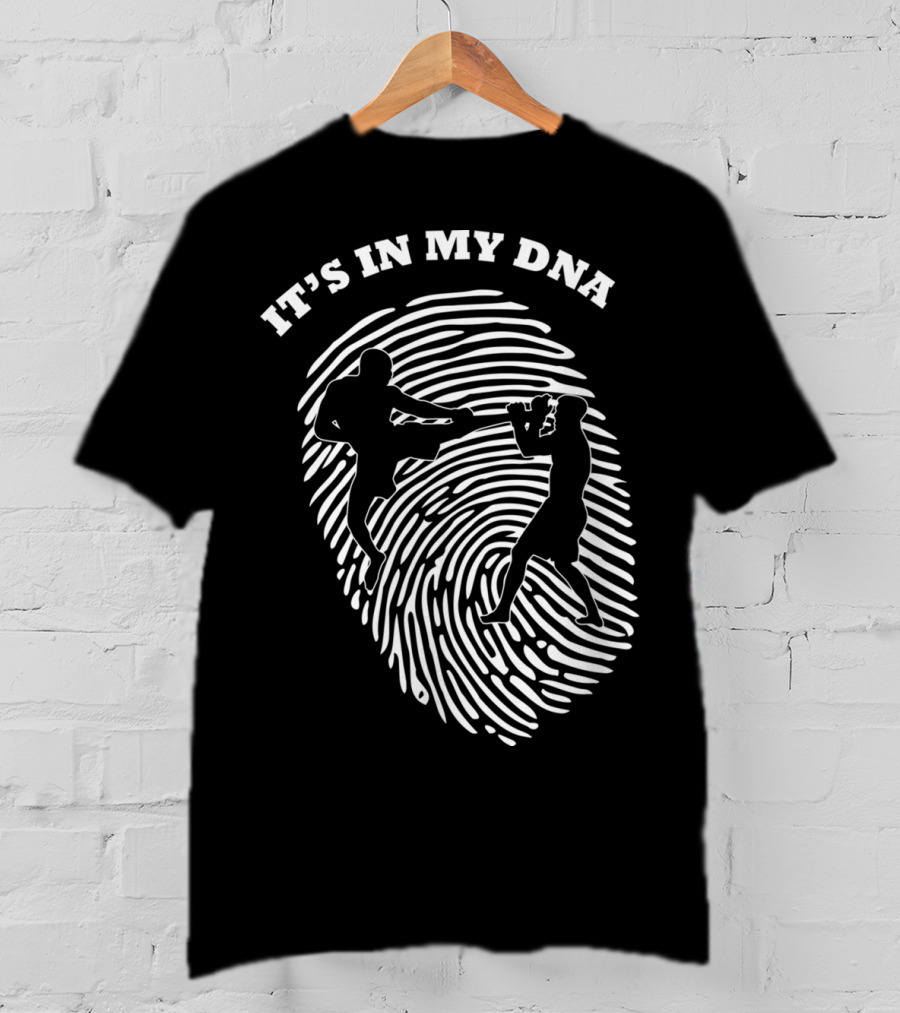 It's In My DNA Mixed Martial Arts MMA Fighters Fingerprint T-Shirt