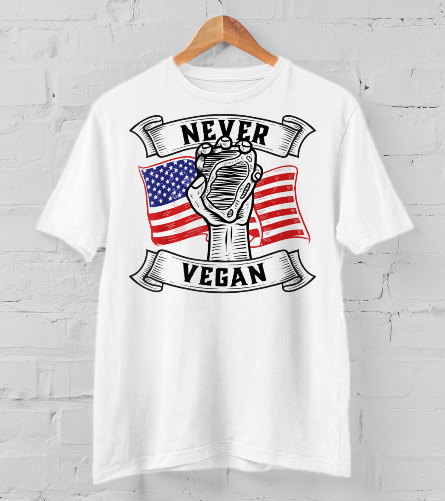 Never Vegan Carnivore Diet Power With American Flag Fist T-Shirt