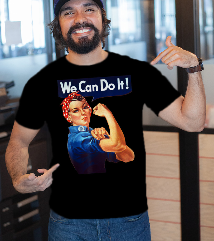 We Can Do It Rosie The Riveter Feminist T-Shirt