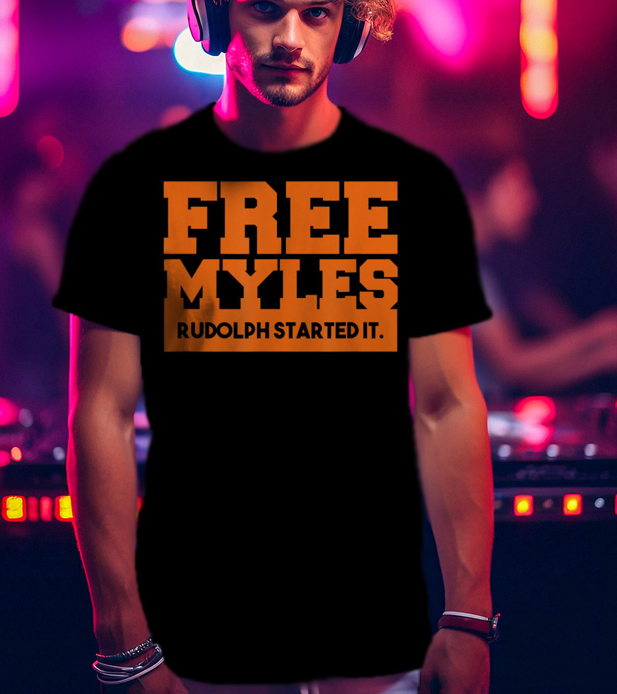 Free Myles Rudolph Started It T-Shirt