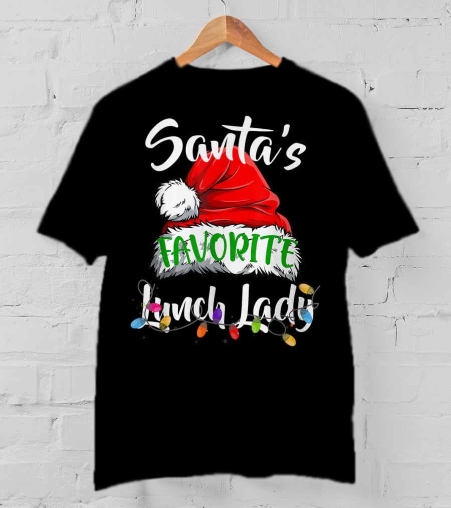 Santa's Favorite Lunch Lady Santa Hat Christmas Lights T-Shirt