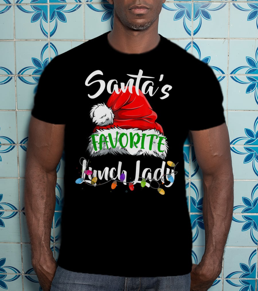 Santa's Favorite Lunch Lady Santa Hat Christmas Lights T-Shirt