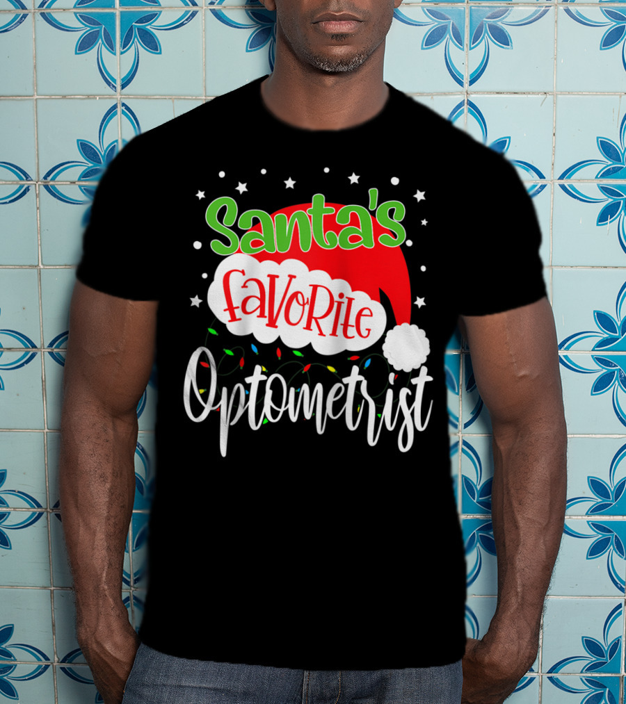 Santa's Favorite Optometrist Christmas Santa Hat And Lights T-Shirt