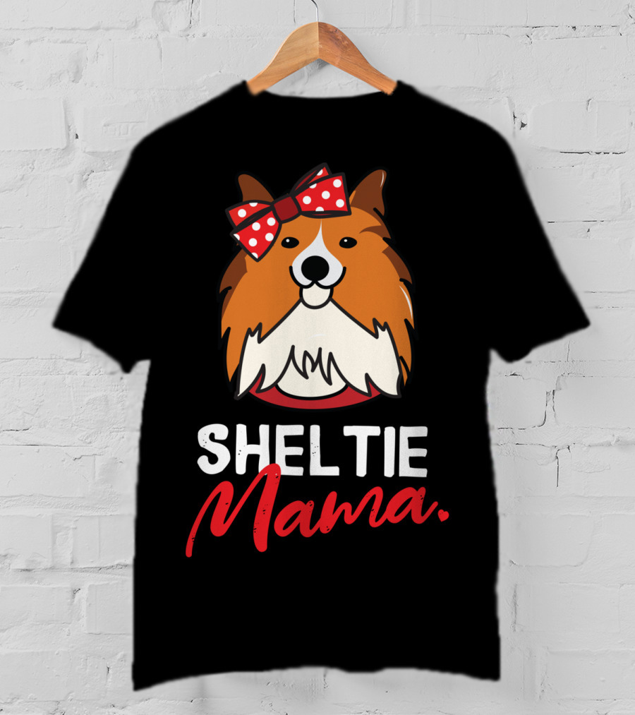 Sheltie Mama Shetland Sheepdog Mom T-Shirt
