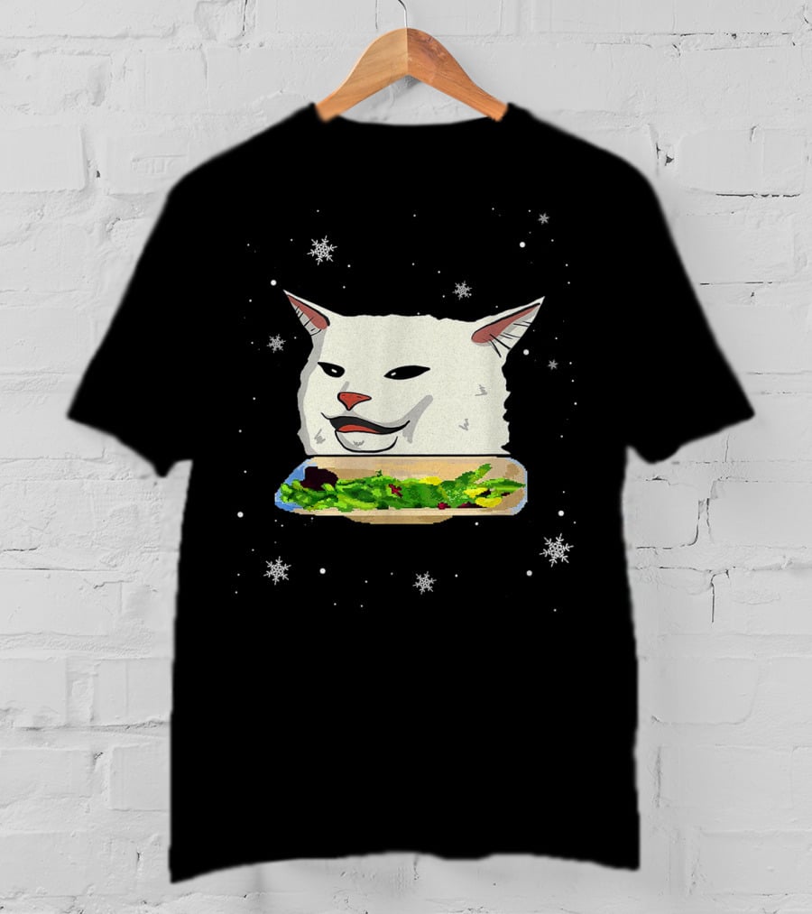 Table Cat Smudge The Cat Meme Snowflakes Salad T-Shirt