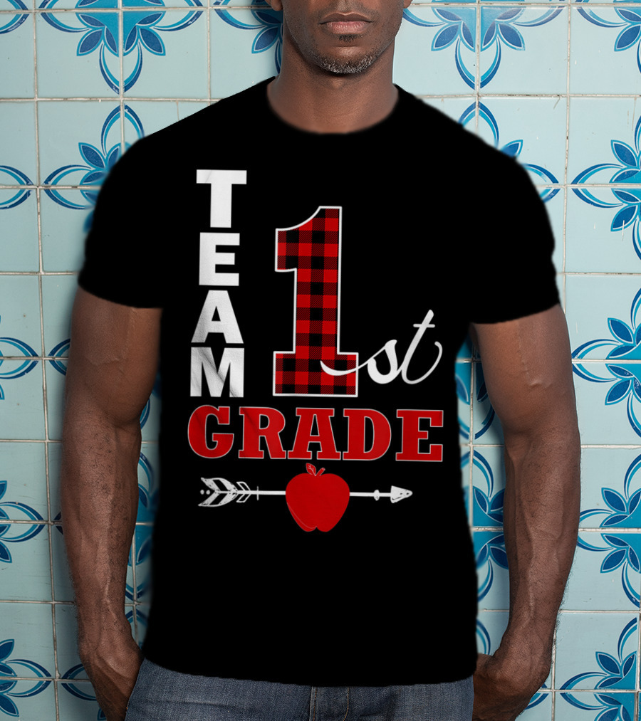 Team 1st Grade Lumberjack Plaid Teacher Arrow Apple T-Shirt