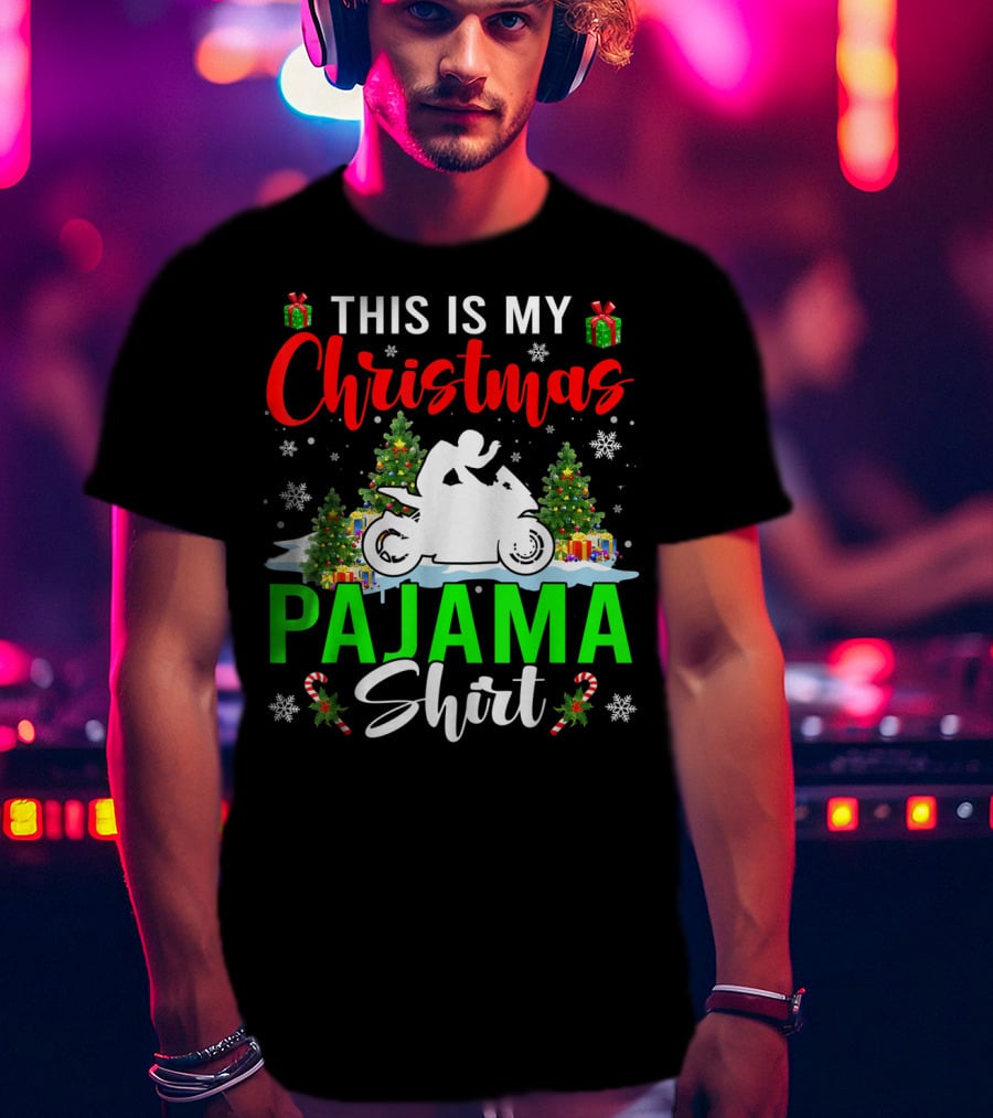 This Is My Christmas Pajama Shirt Snowflakes Motorbike Trees Presents T-Shirt
