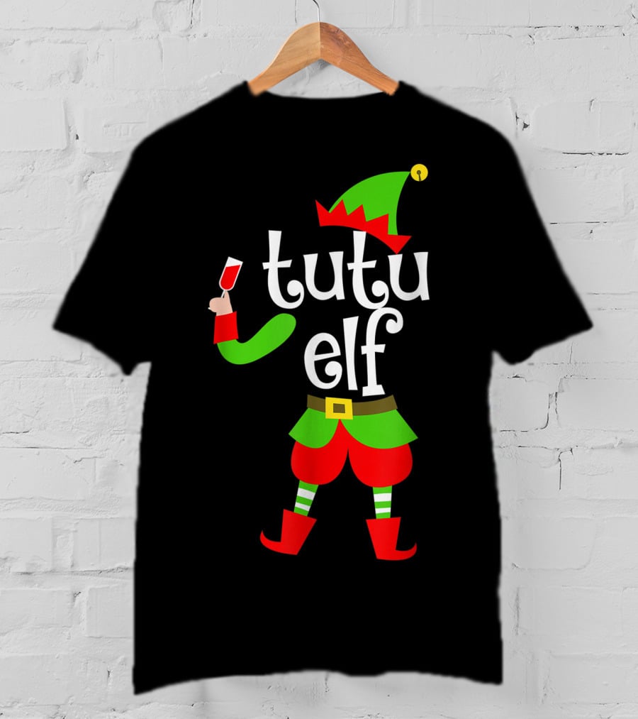 Tutu Elf Holding Wine Glass Christmas Costume T-Shirt