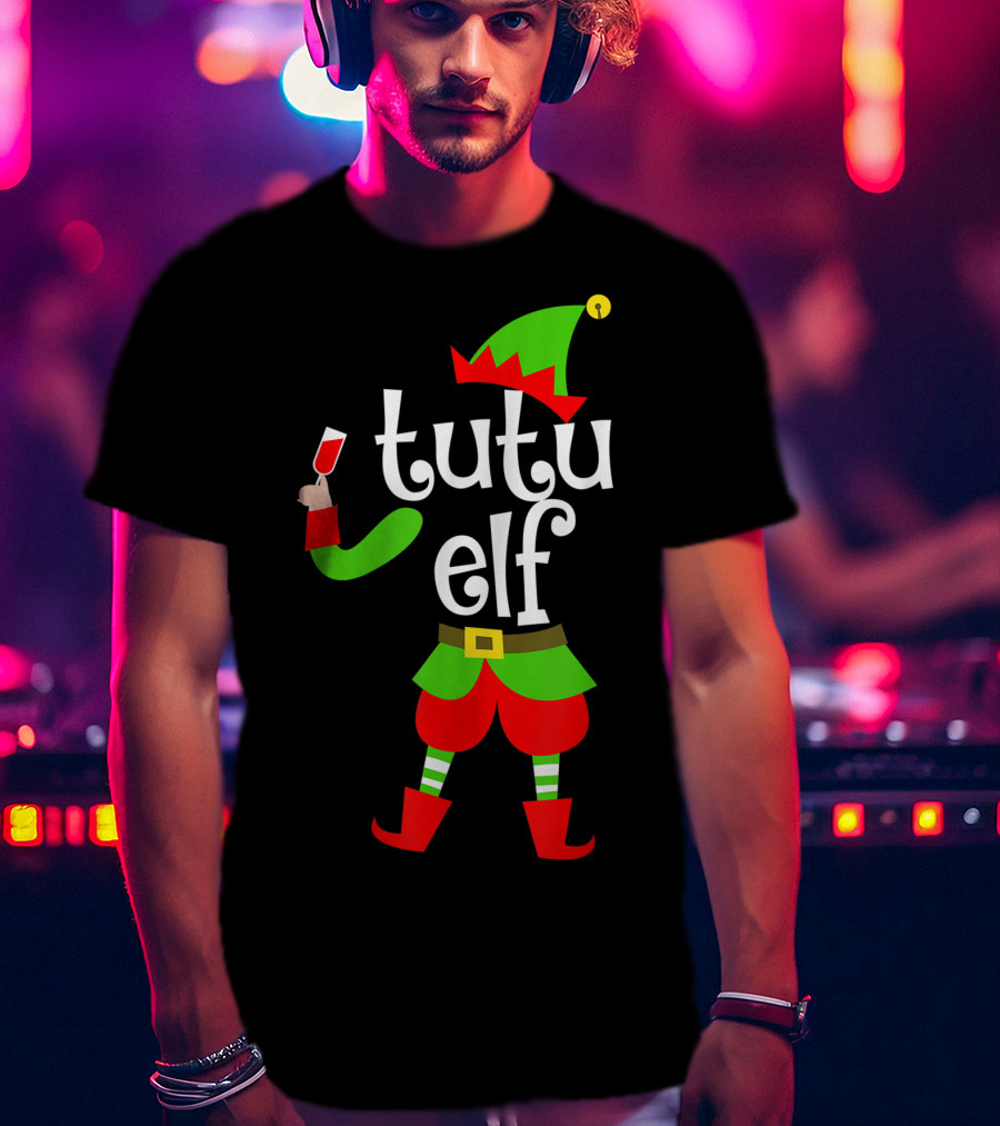 Tutu Elf Holding Wine Glass Christmas Costume T-Shirt
