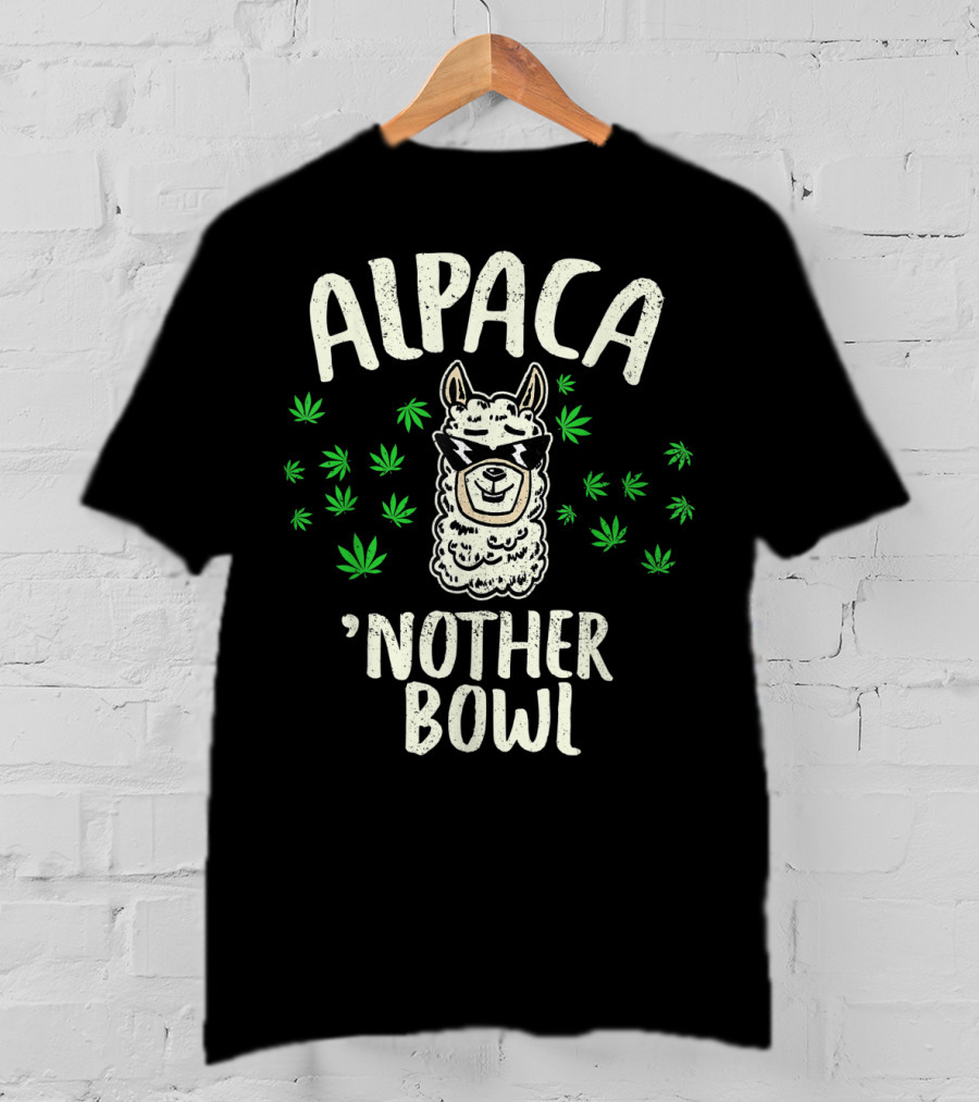 ALPACA 'Nother Bowl Funny Marijuana Weed CBD T-Shirt