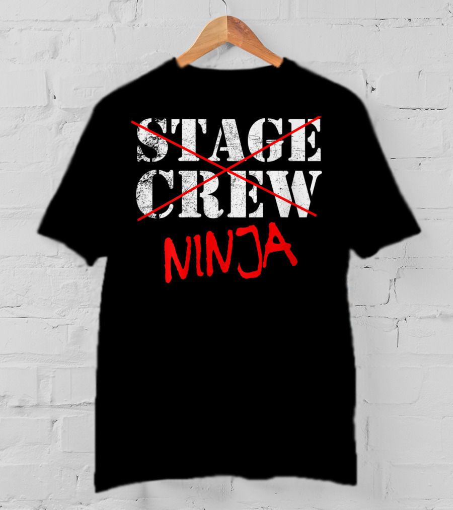 Stage Crew Ninja Backstage Tech Week T-Shirt