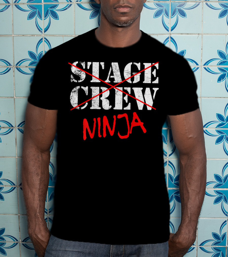 Stage Crew Ninja Backstage Tech Week T-Shirt