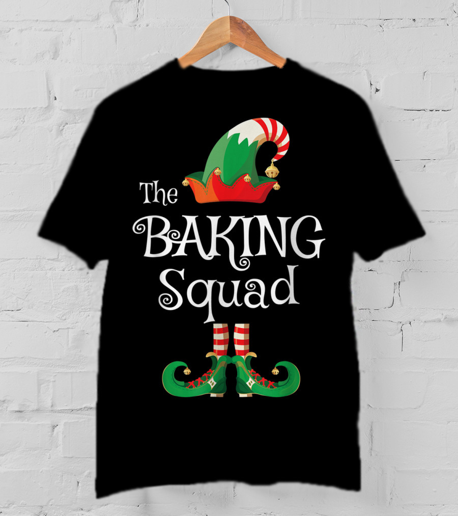 The Baking Squad Funny Elf Hat And Shoes Family Holiday T-Shirt
