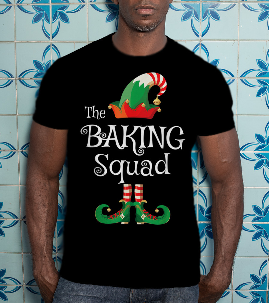The Baking Squad Funny Elf Hat And Shoes Family Holiday T-Shirt
