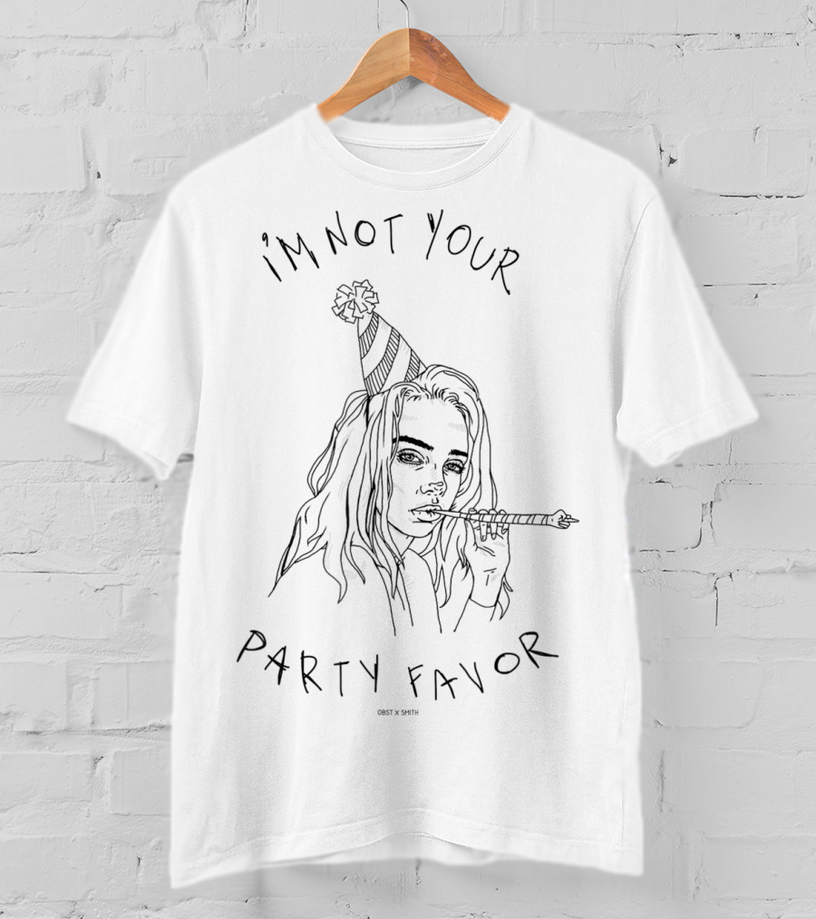 Billie Eilish I'm Not Your Party Favor T-Shirt
