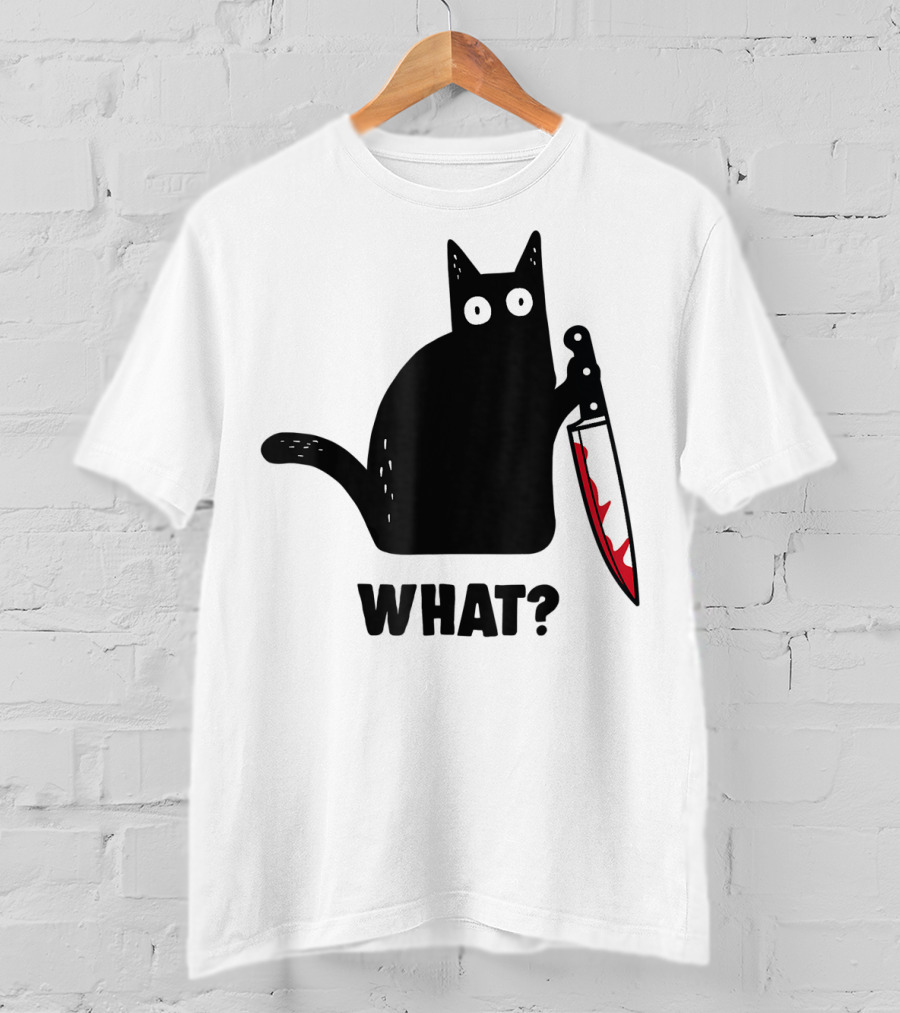 Funny Black Cat With Knife And What? T-Shirt