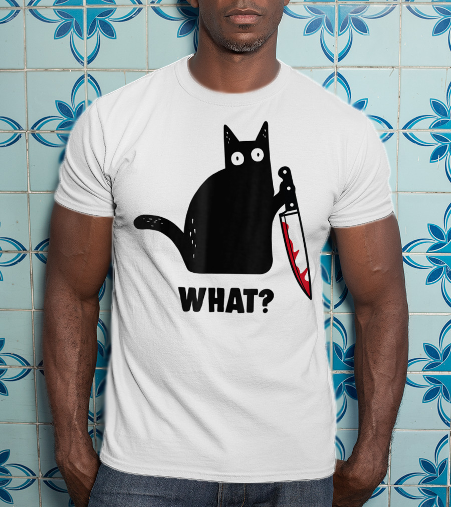 Funny Black Cat With Knife And What? T-Shirt