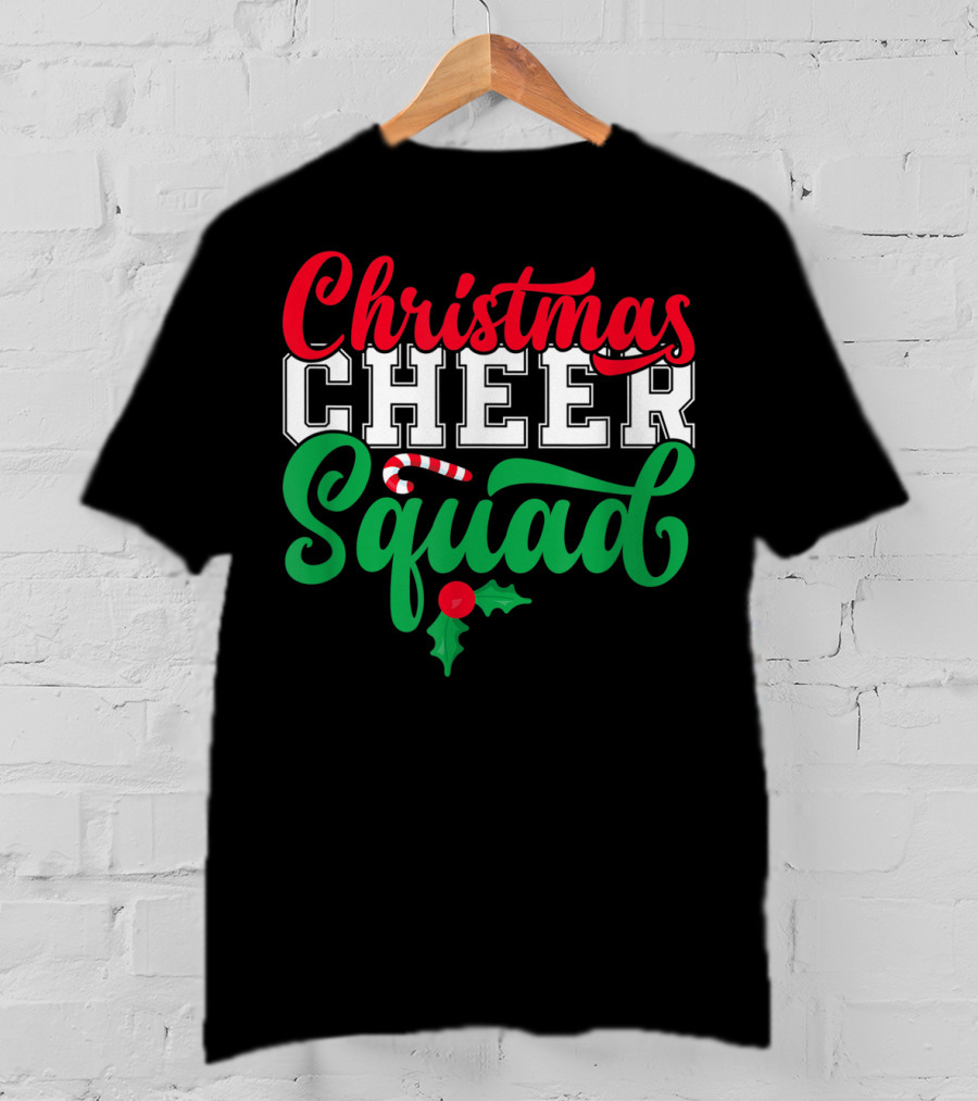 Christmas Cheer Squad Candy Cane Holly Holidays T-Shirt