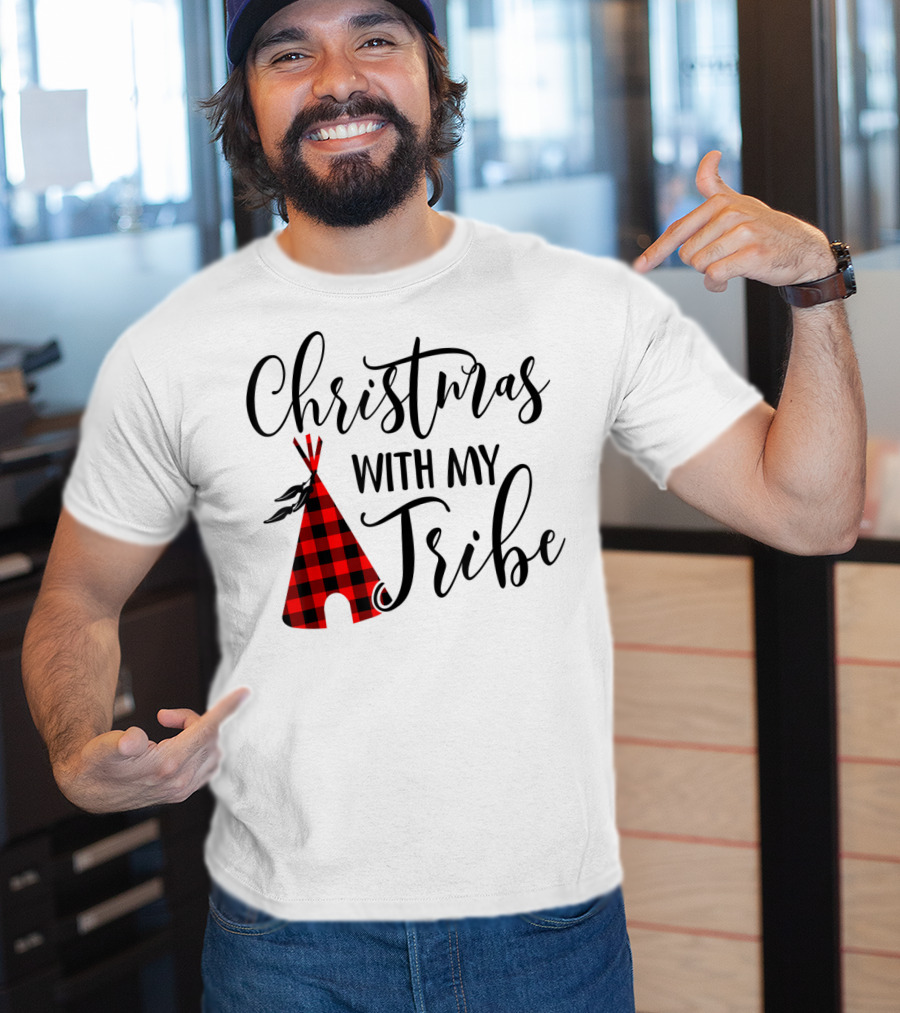Christmas With My Tribe Teepee Buffalo Plaid Holiday T-Shirt