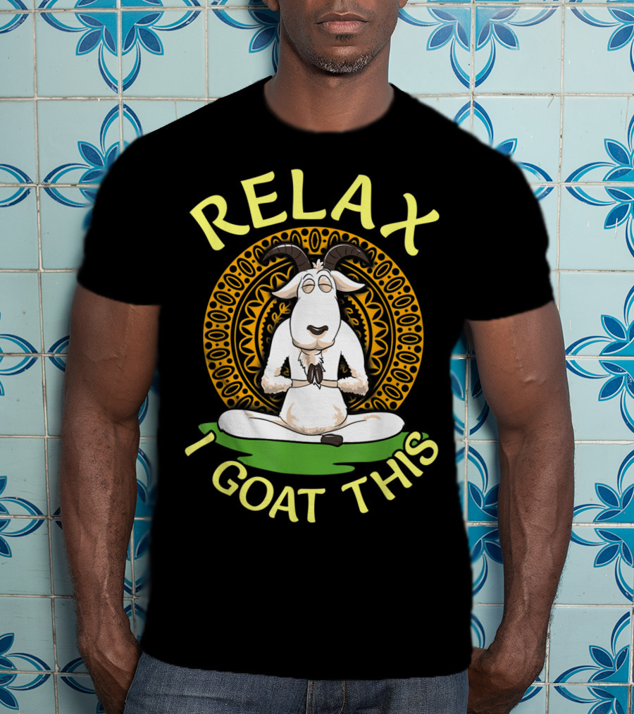 RELAX I GOAT THIS Cute Namaste Goat In Relaxed Yoga Pose T-Shirt