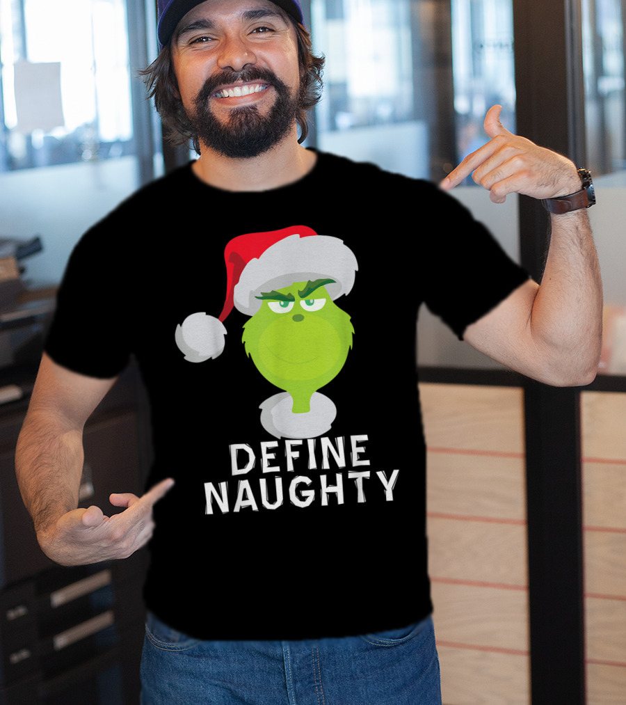 DrSeuss TheGrinch Define Naughty Santa Hat Christmas T-Shirt