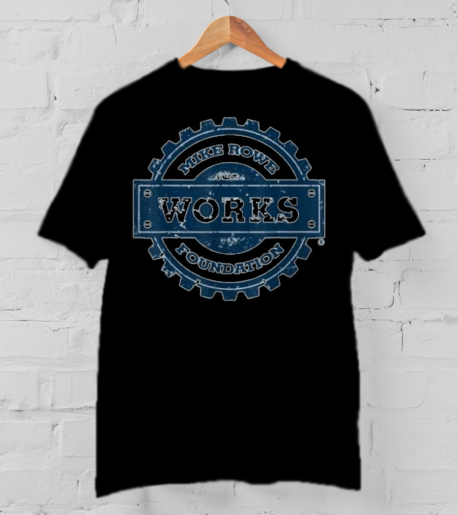 Mike Rowe Works Foundation Gear T-Shirt