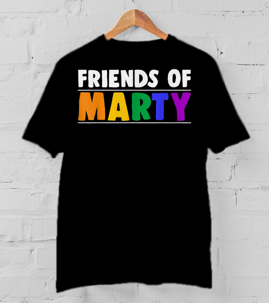 Friends Of Marty Rainbow Color T-Shirt