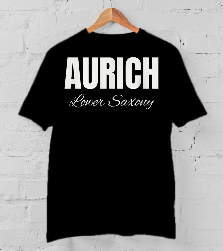 Aurich Lower Saxony Deutschland Germany Bavarian Niedersachsen T-Shirt