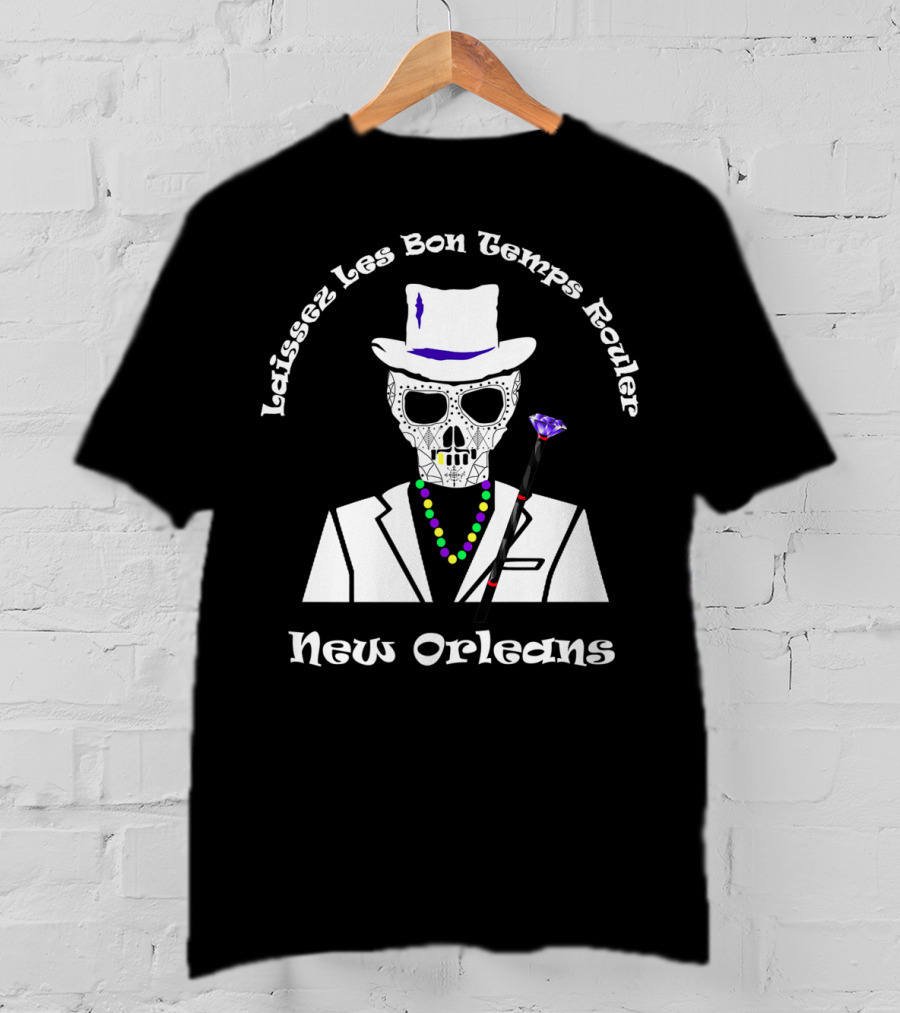 Laissez Les Bon Temps Rouler New Orleans Baron Samedi Skull Cane Beads T-Shirt