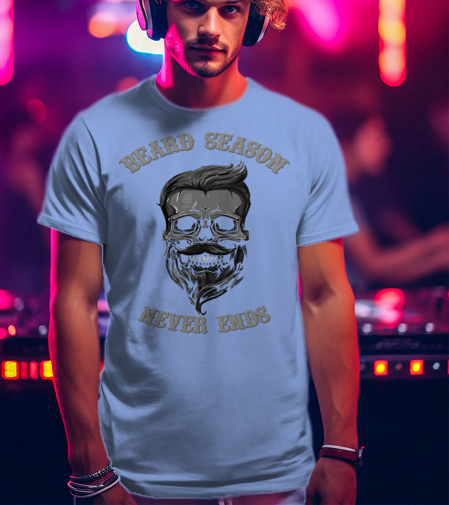 Beard Season Never Ends Skull With Mustache And Hair T-Shirt
