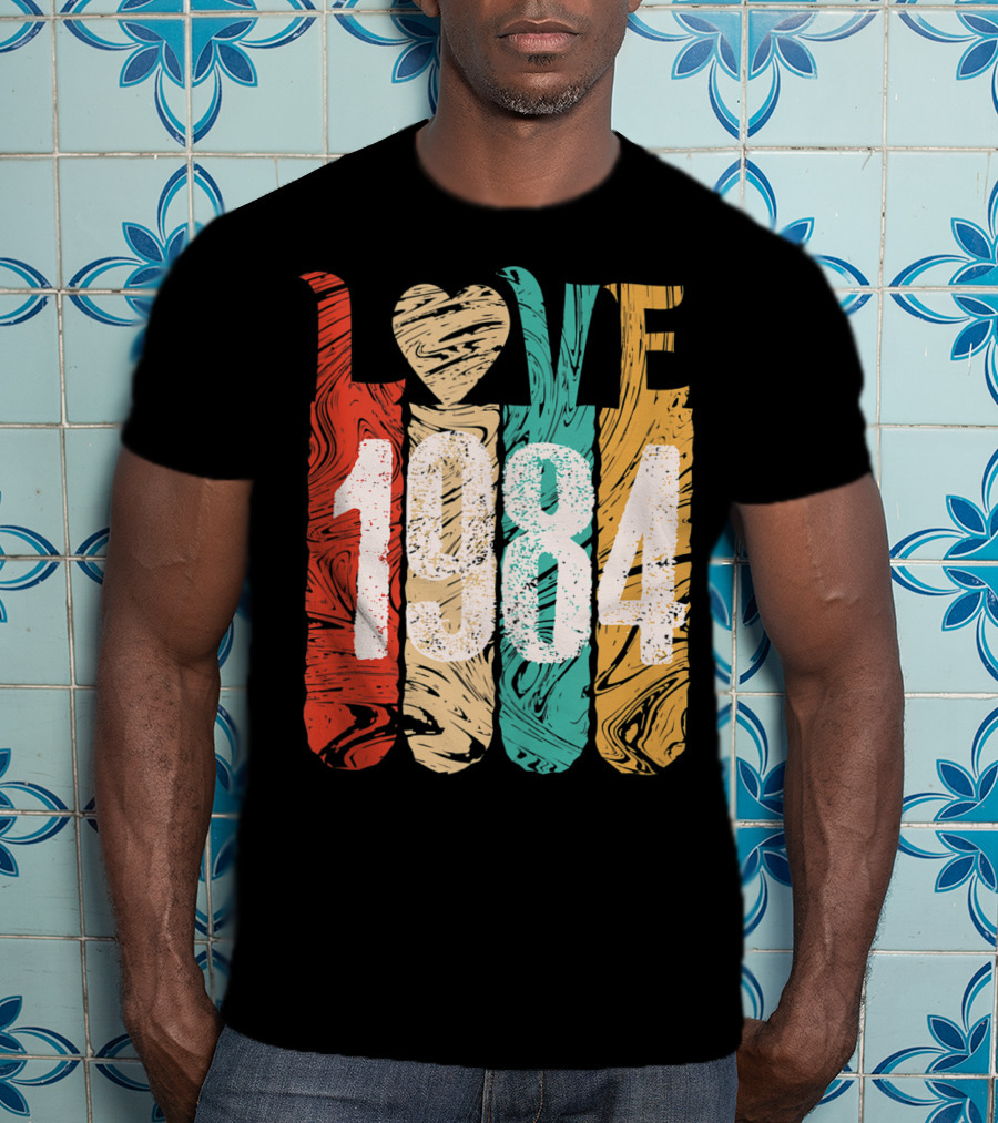 Love 1984 Classic Best Year Perfect Cool T-Shirt