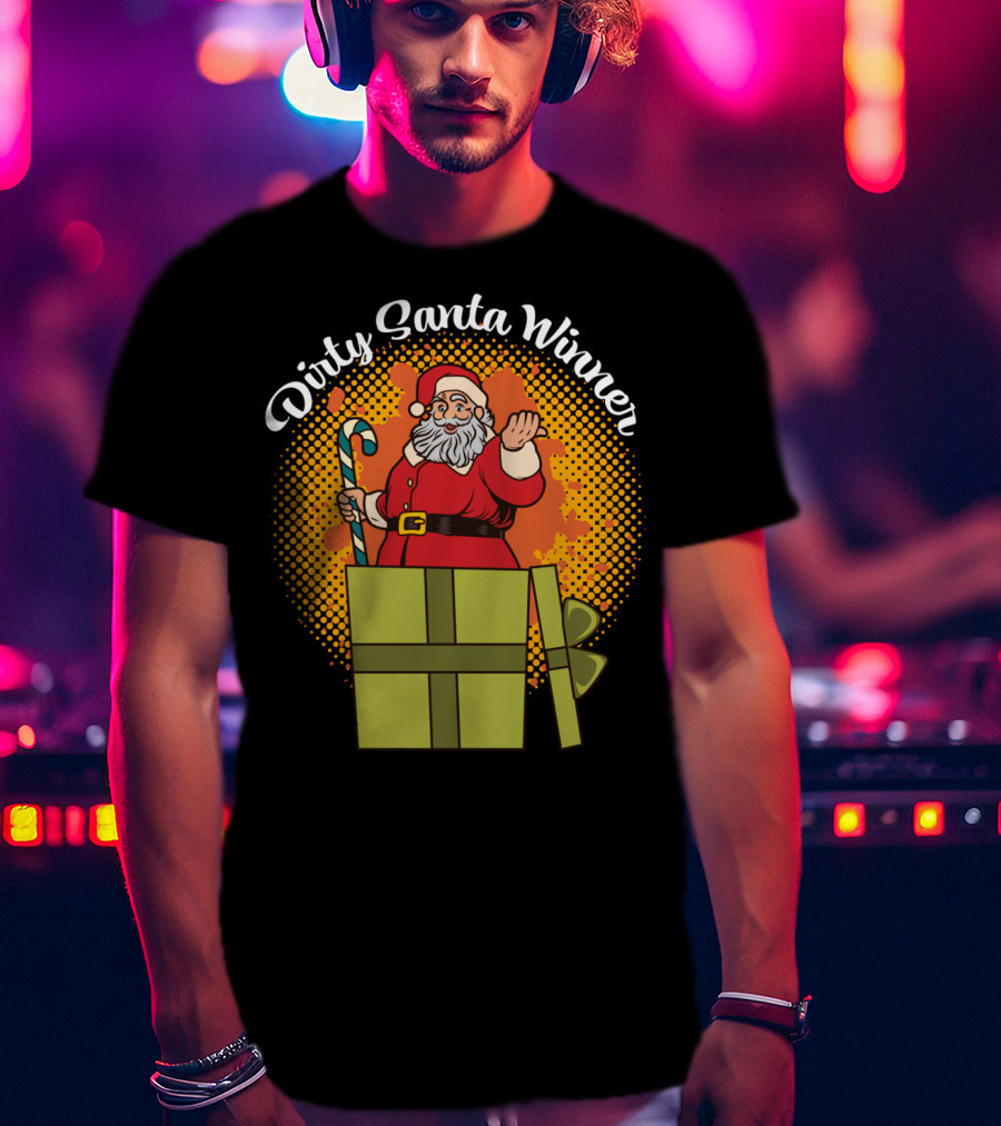 Dirty Santa Winner With Candy Cane And Christmas Gift Box T-Shirt