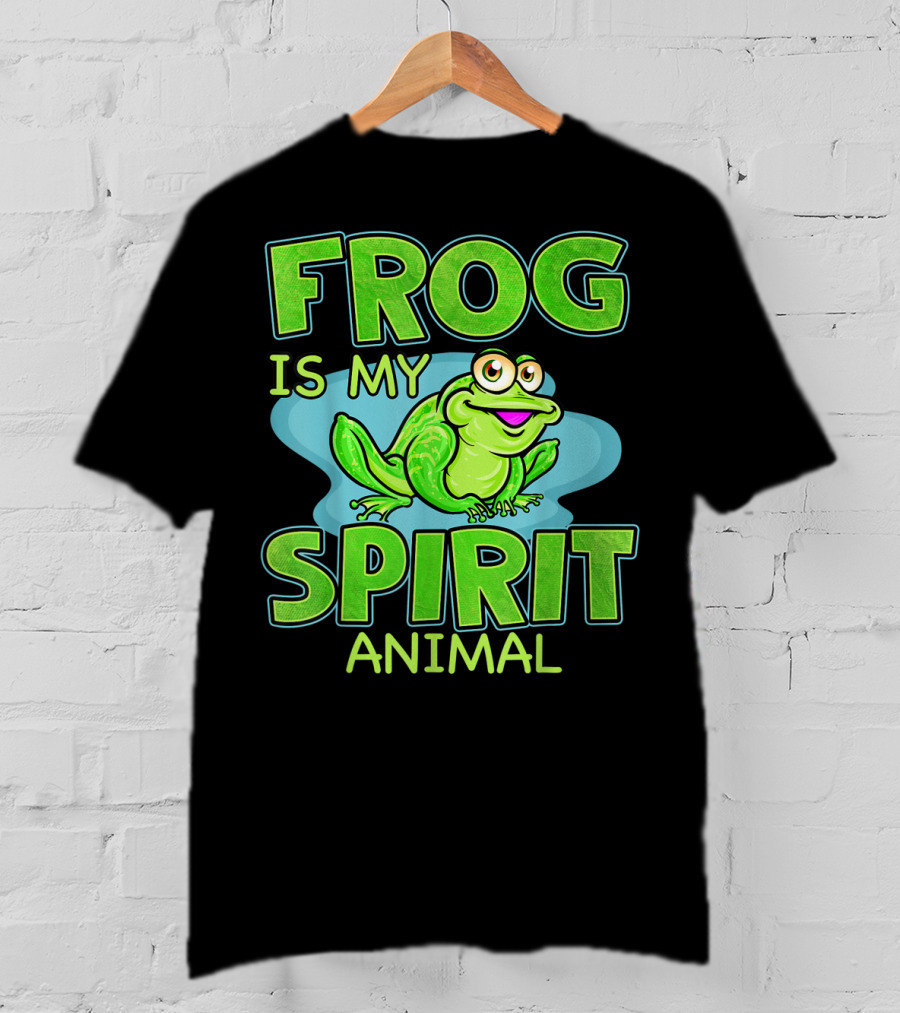 Frog Is My Spirit Animal Amphibian Lover T-Shirt