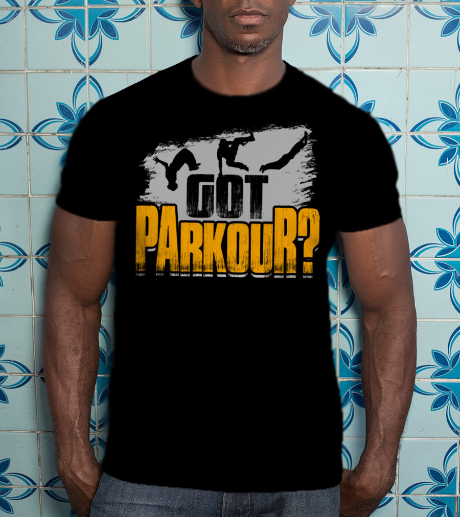 Got Parkour Adrenaline Junkie Training Silhouette Moves T-Shirt