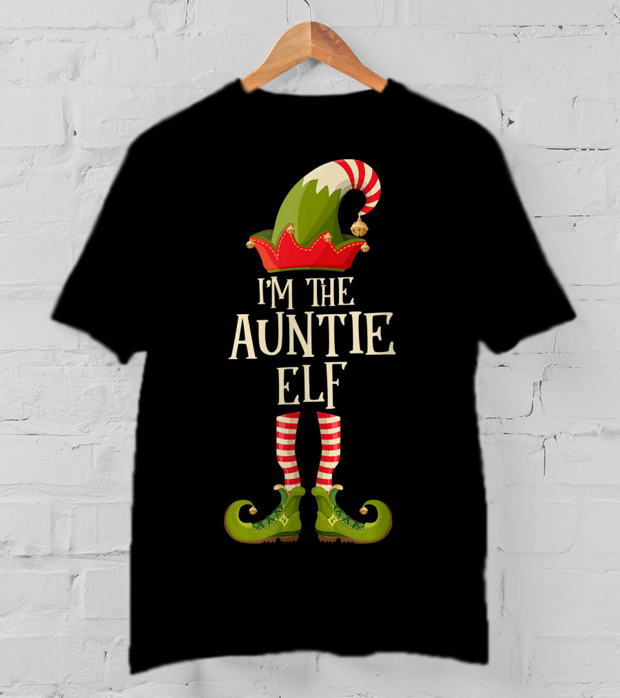 I'm The Auntie Elf T-Shirt