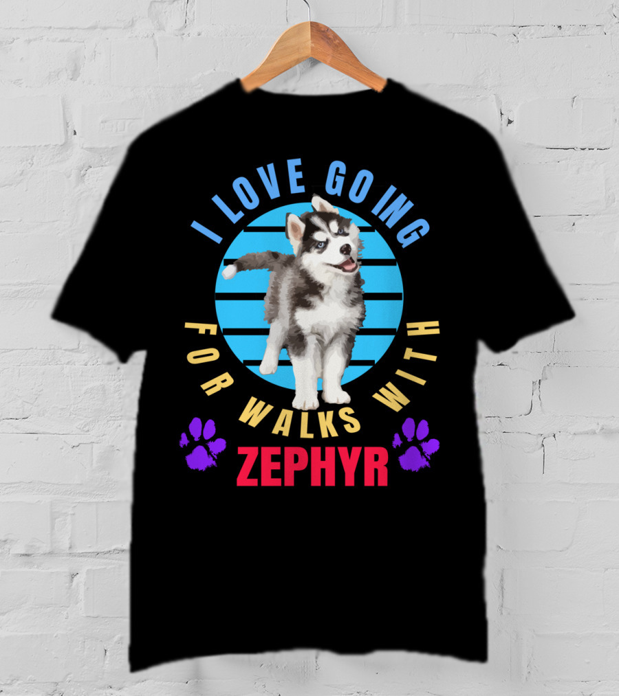 I Love Going For Walks With Zephyr Pomsky Paws T-Shirt
