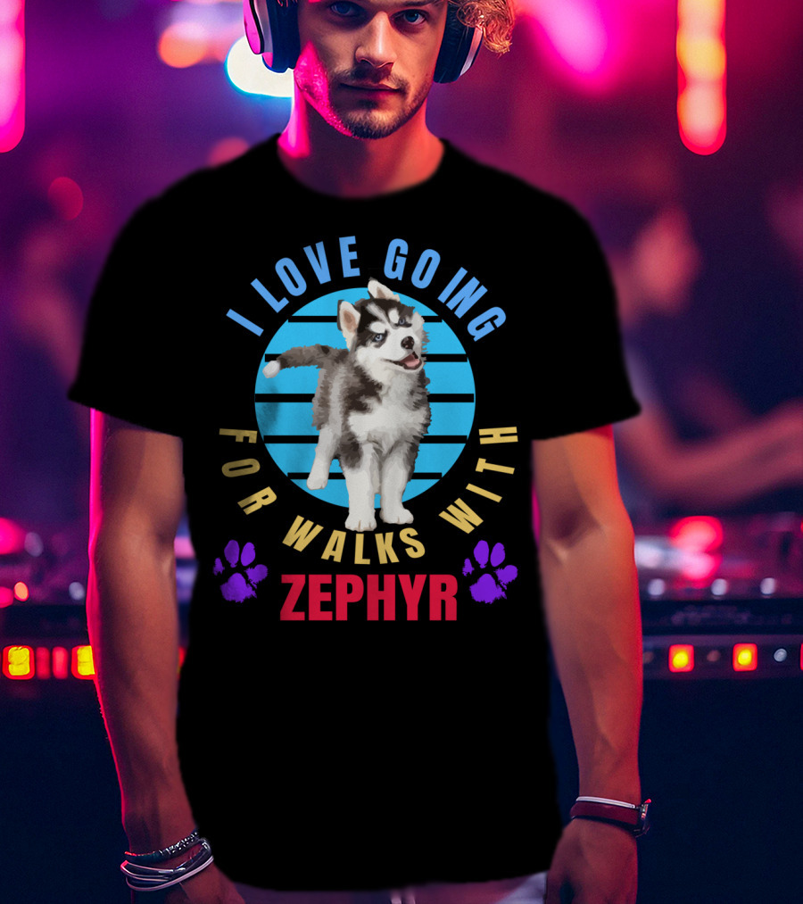 I Love Going For Walks With Zephyr Pomsky Paws T-Shirt