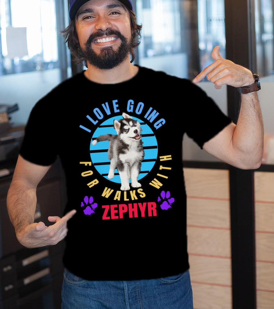 I Love Going For Walks With Zephyr Pomsky Paws T-Shirt