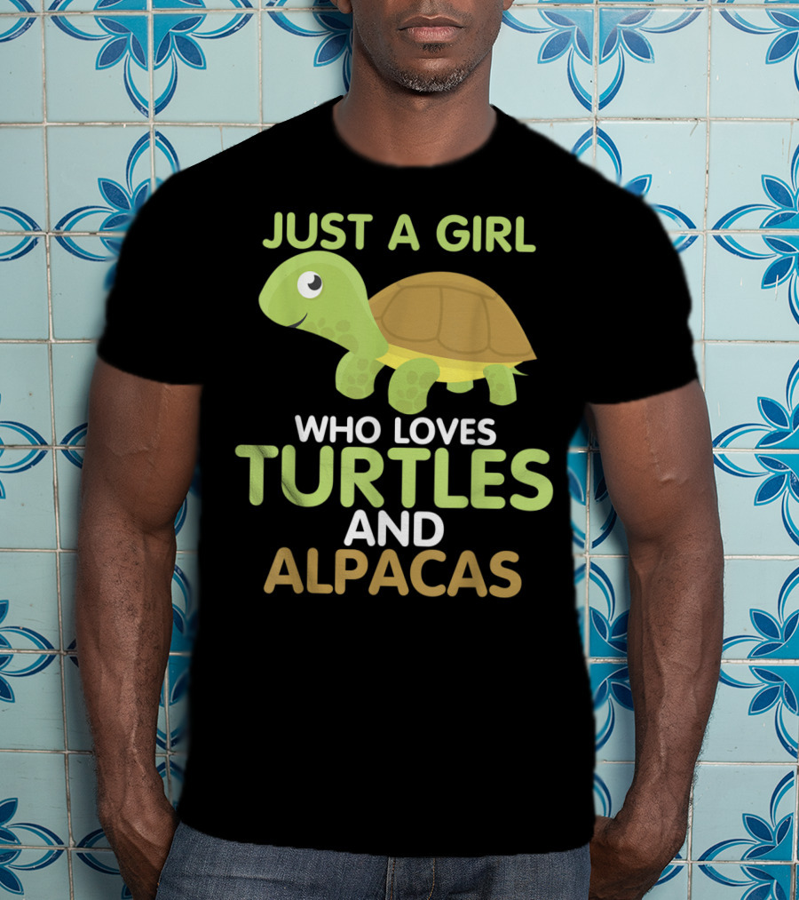 Just A Girl Who Loves Turtles And Alpacas T-Shirt