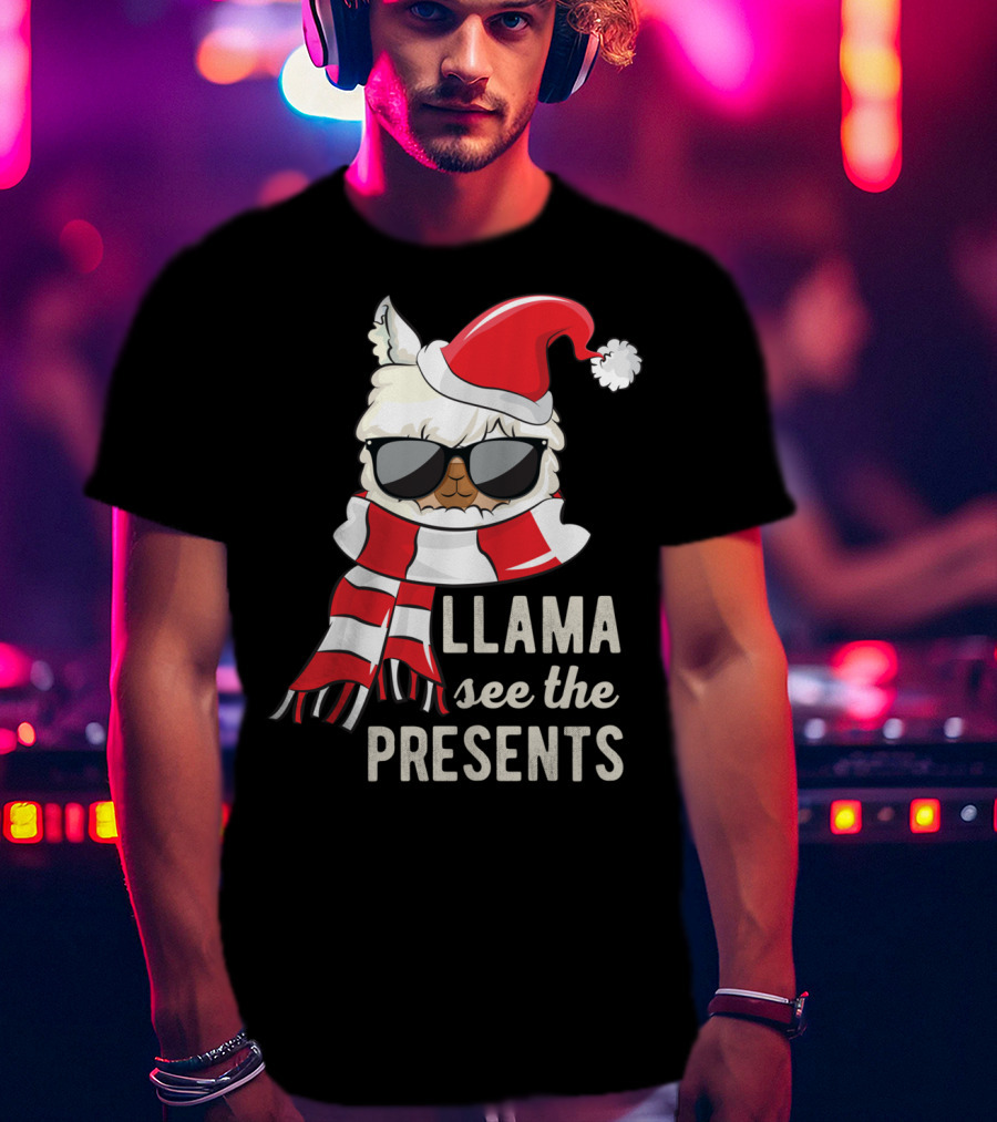 Llama See The Presents Funny Hat Xmas Alpaca Christmas Santa Scarf Sunglasses T-Shirt