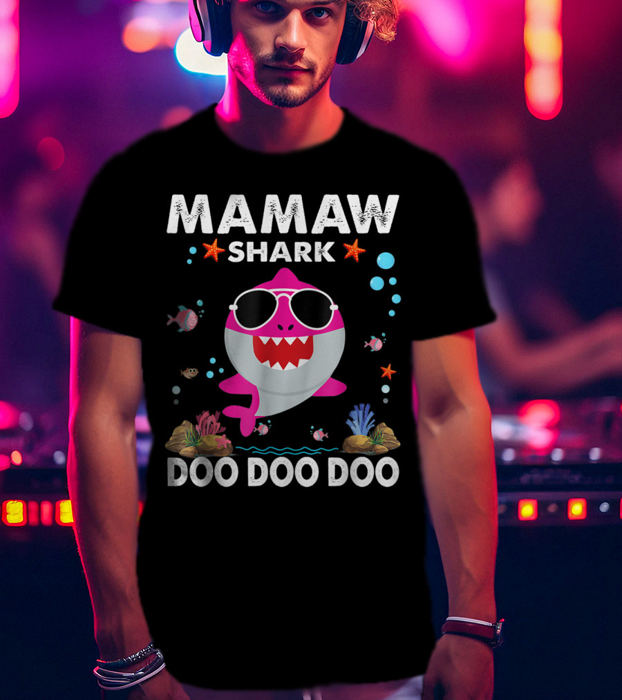Mamaw Shark Doo Doo Doo T-Shirt