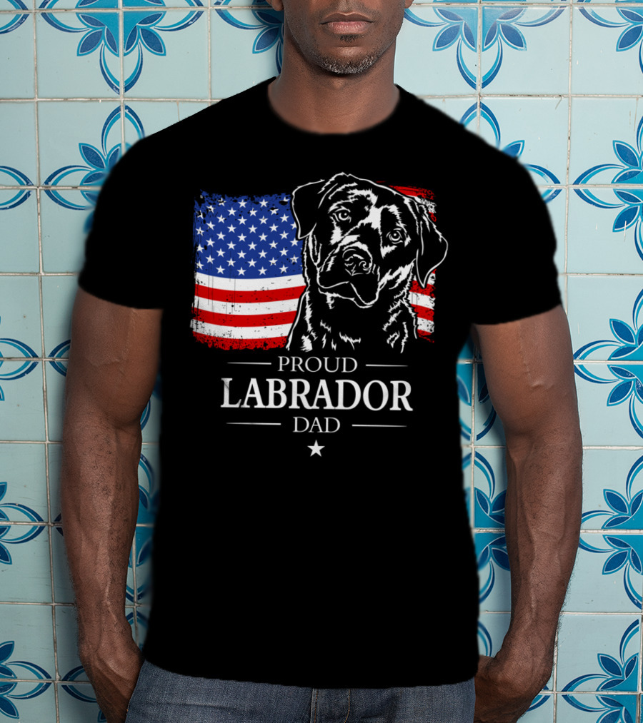 Proud Labrador Dad With American Flag Patriotic T-Shirt