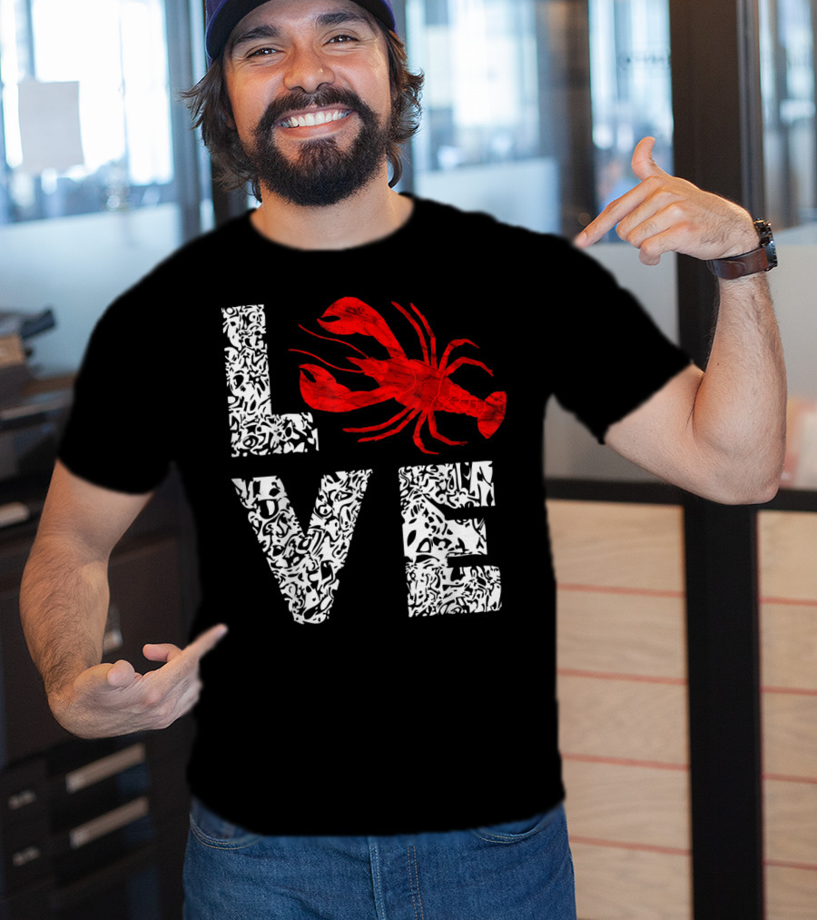 Love Crawfish Cajun River Crayfish Crab Boils Ditch T-Shirt