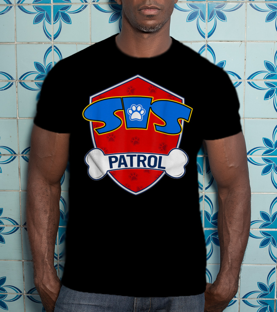 Sis Patrol Paw Shield Sister Dog T-Shirt