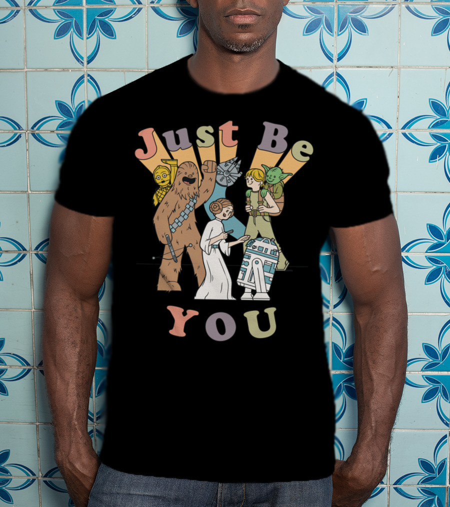 Just Be You Star Wars Group Cartoon Characters T-Shirt