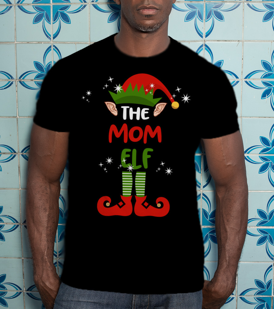 The Mom Elf Funny Christmas Elf Hat Ears Striped Socks Red Shoes T-Shirt