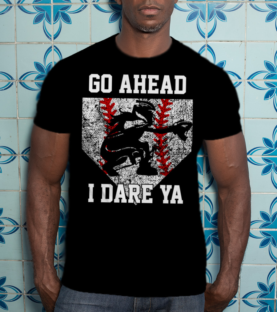 Go Ahead I Dare Ya Softball Catcher Home Plate T-Shirt