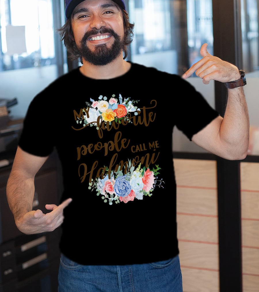 My Favorite People Call Me Halmoni Floral T-Shirt