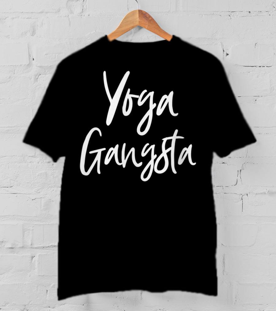 Yoga Gangsta T-Shirt