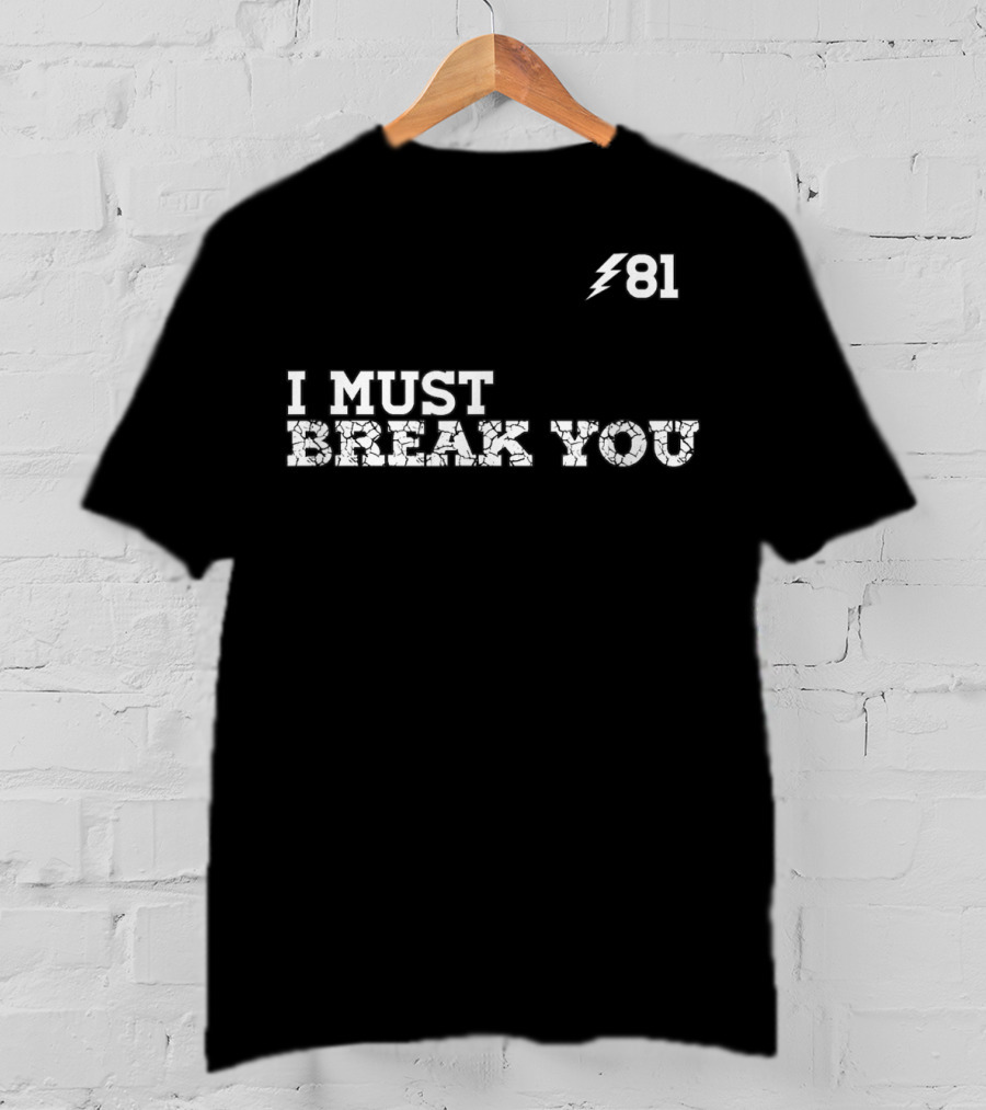 Tampa Bay Hockey I Must Break You 81 T-Shirt